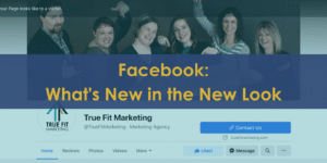 Facebook: What's New in the New Look