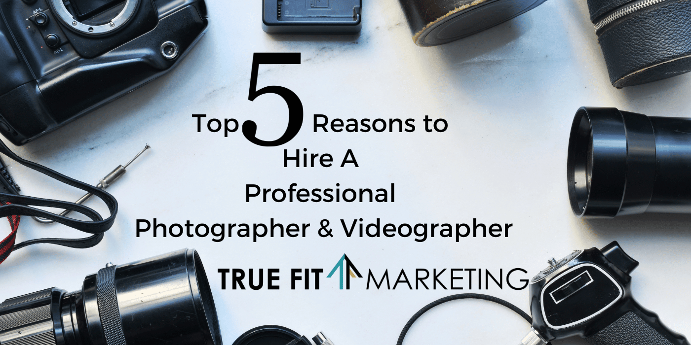 Top 5 Reasons To Hire A Professional Photographer And Videographer